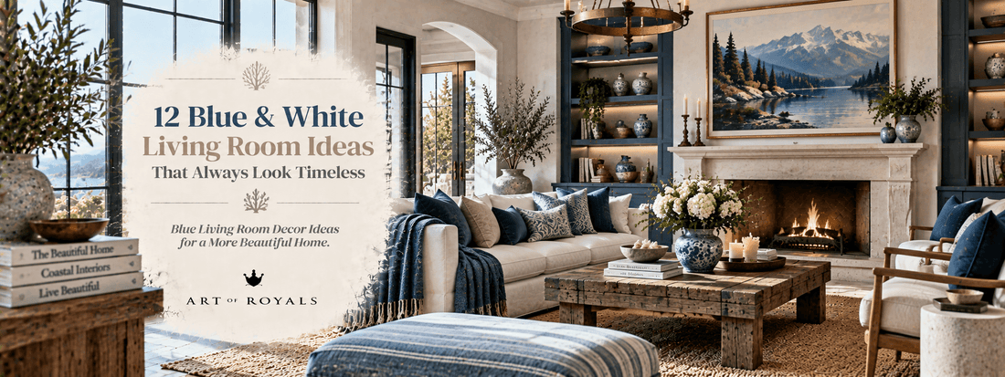 12 Blue & White Living Room Ideas That Always Look Timeless | Blue Living Room Decor Ideas - ART OF ROYALS