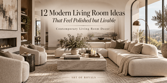 12 Modern Living Room Ideas That Feel Polished but Livable | Contemporary Living Room Decor - ART OF ROYALS