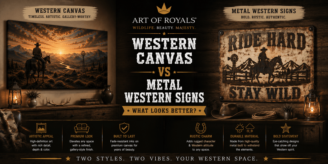 Western Canvas vs Metal Western Signs: What Looks Better? - ART OF ROYALS