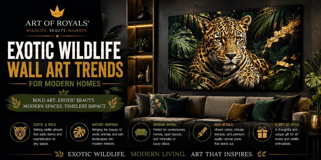 Exotic Wildlife Wall Art Trends for Modern Homes - ART OF ROYALS