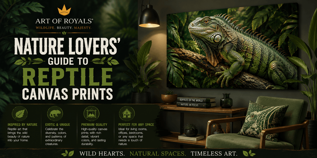 Nature Lovers' Guide to Reptile Canvas Prints - ART OF ROYALS