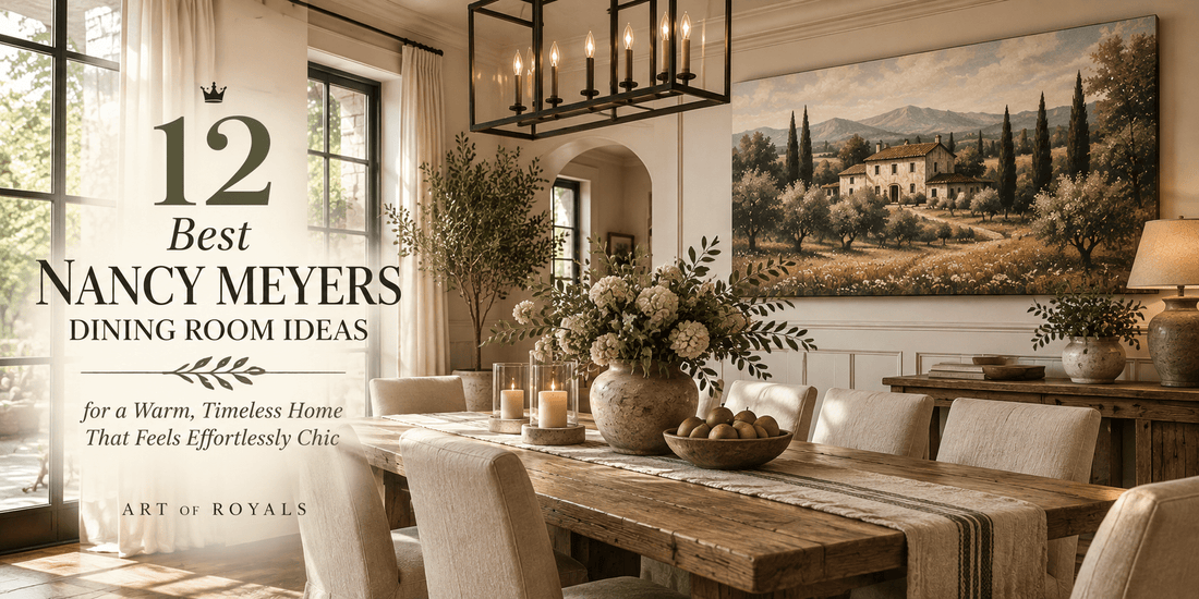 12 Best Nancy Meyers Dining Room Ideas for a Warm, Timeless Home That Feels Effortlessly Chic - ART OF ROYALS