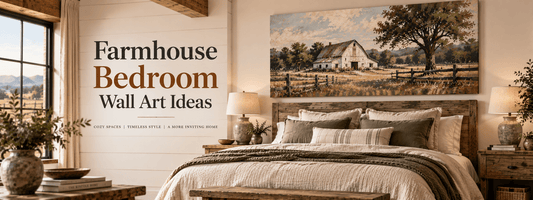 Farmhouse Bedroom Wall Art Ideas for Cozy Country Bedrooms - ART OF ROYALS