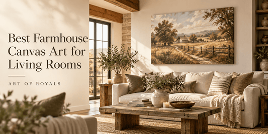 Best Farmhouse Canvas Art for Living Rooms | Art of Royals - ART OF ROYALS