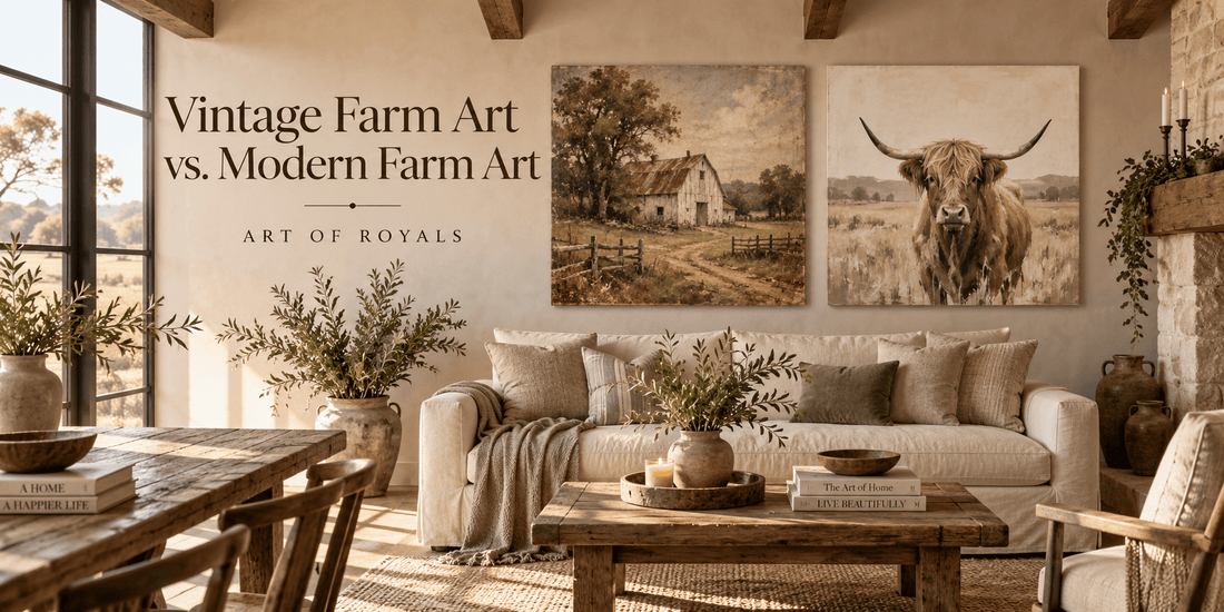 Vintage Farm Art vs. Modern Farm Art: Which Style Fits Your Home? - ART OF ROYALS