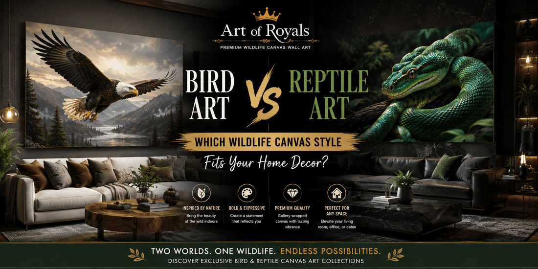 Bird Art vs Reptile Art: Which Wildlife Canvas Style Fits Your Home Decor? - ART OF ROYALS