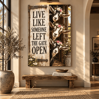 Funny Goats “Live Like Someone Left the Gate Open” Wrapped Canvas Wall Art – Rustic Farmhouse Goat Sign - ART OF ROYALS